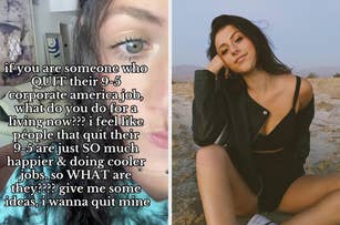 A side-by-side image: Left shows a close-up of a person's face near text asking about quitting 9-5 jobs. Right shows a person sitting on the ground, smiling, wearing a white top and denim shorts